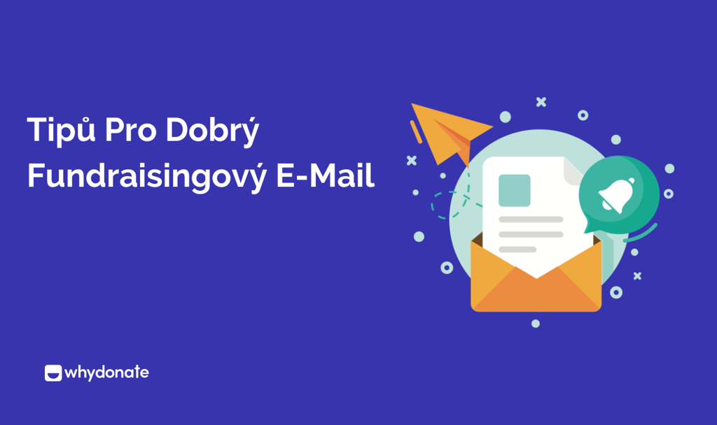 Tipů Pro Dobrý Fundraisingový E-Mail