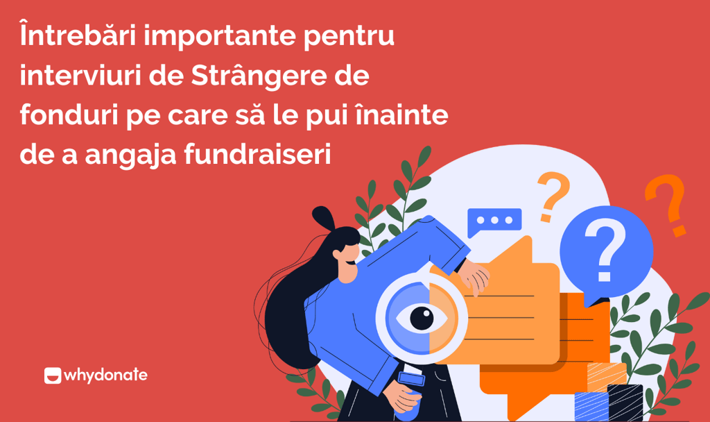 Întrebări importante pentru interviuri de Strângere de fonduri pe care să le pui înainte de a angaja fundraiseri