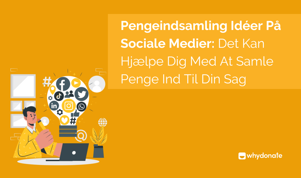 Pengeindsamling Ideer På Sociale Medier