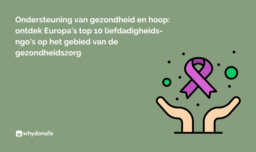 Top 10 liefdadigheids-ngo's in de gezondheidszorg