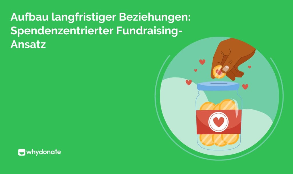 Spendenzentrierter Fundraising