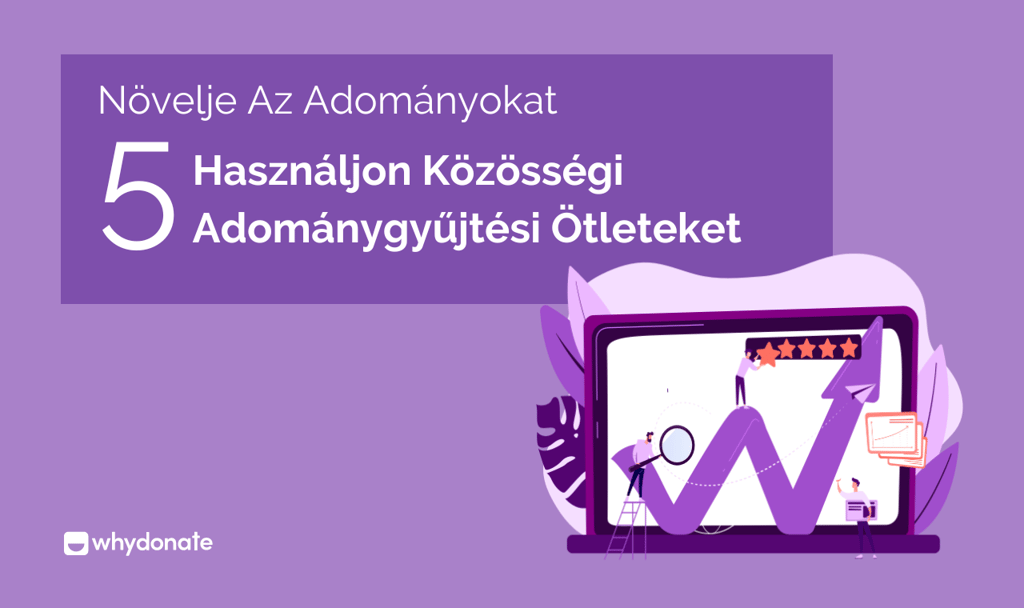 Közösségi Adománygyűjtési Ötleteket