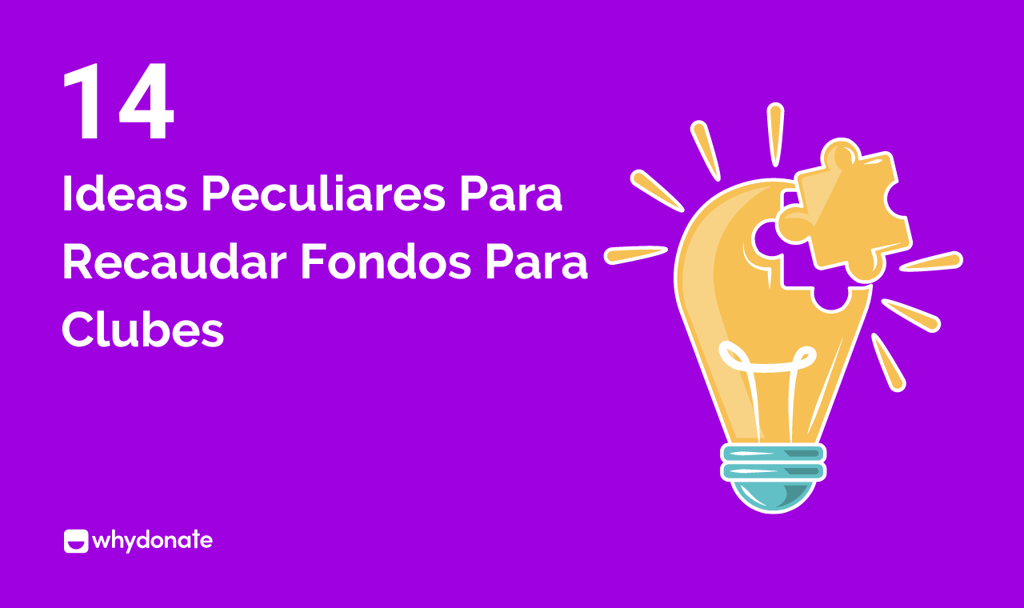 Ideas Peculiares Para Recaudar Fondos Para Clubes