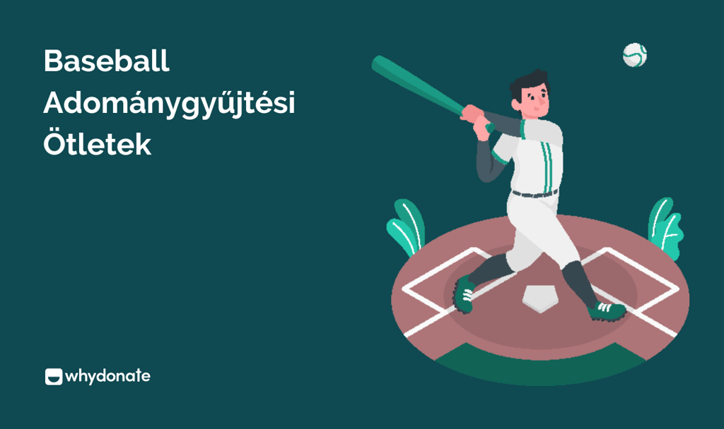 Baseball Adománygyűjtési Ötletek