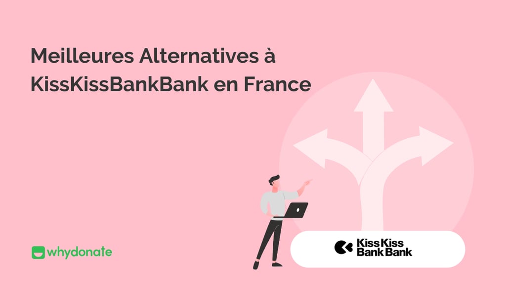 Alternatives à KissKissBankBank : Top 12 des Plateformes en France (2026) 15 Alternatives à KissKissBankBank