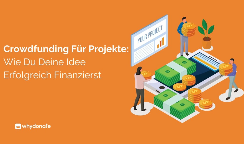 Crowdfunding Für Projekte