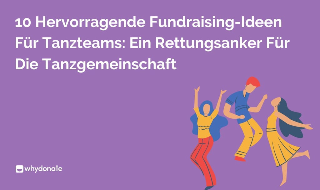 Fundraising-Ideen Für Tanzteams