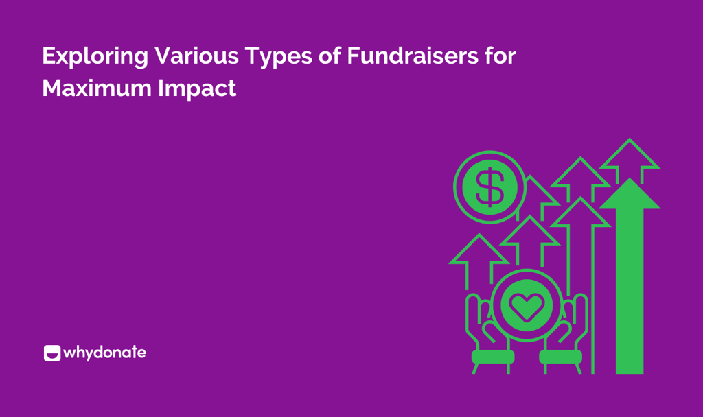 Types of Fundraisers For Maximum Impact