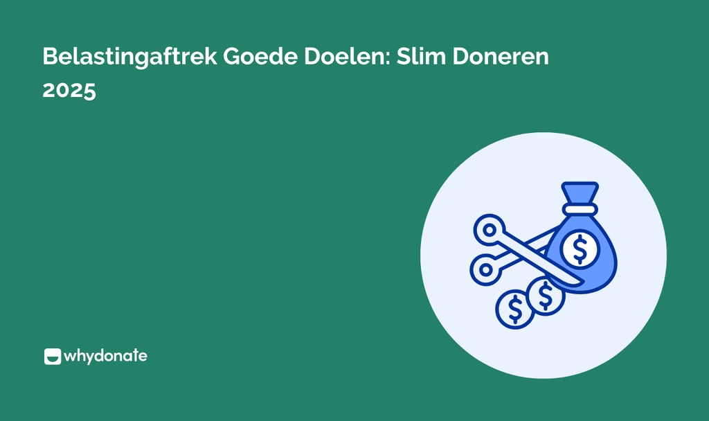 Belastingaftrek Goede Doelen: wat u écht moet weten 8 Belastingaftrek Goede Doelen