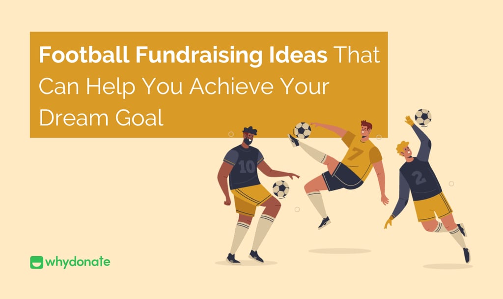 Football fundraising ideas