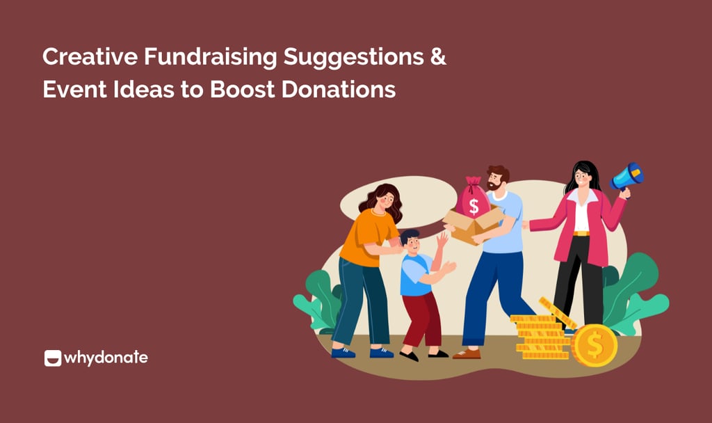 Creative Fundraising Suggestions & Event Ideas to Boost Donations