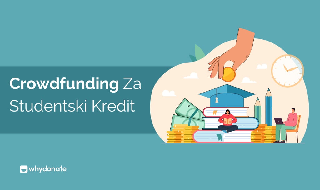 Crowdfunding Za Studentski Kredit