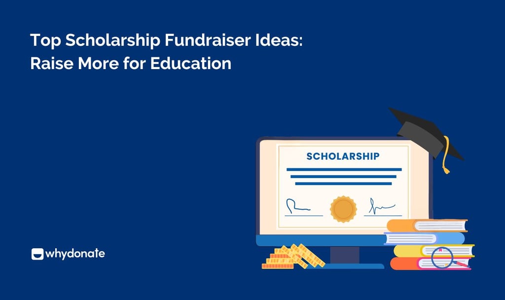 Top Scholarship Fundraiser Ideas Raise More for Education