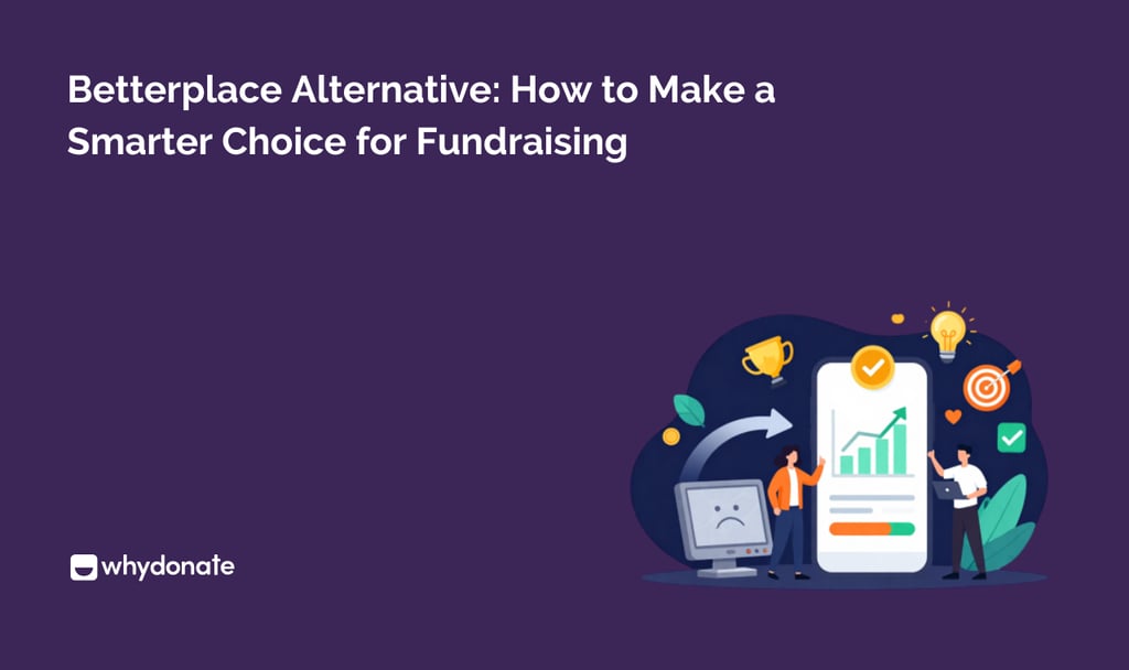Betterplace Alternative: How to Make a Smarter Choice for Fundraising 6 Betterplace Alternative How to Make a Smarter Choice for Fundraising
