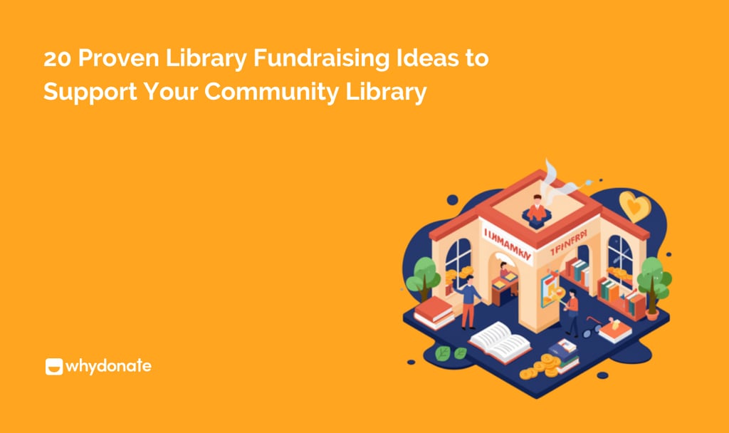 20 Proven Library Fundraising Ideas to Support Your Community Library 24 Library Fundraising Ideas