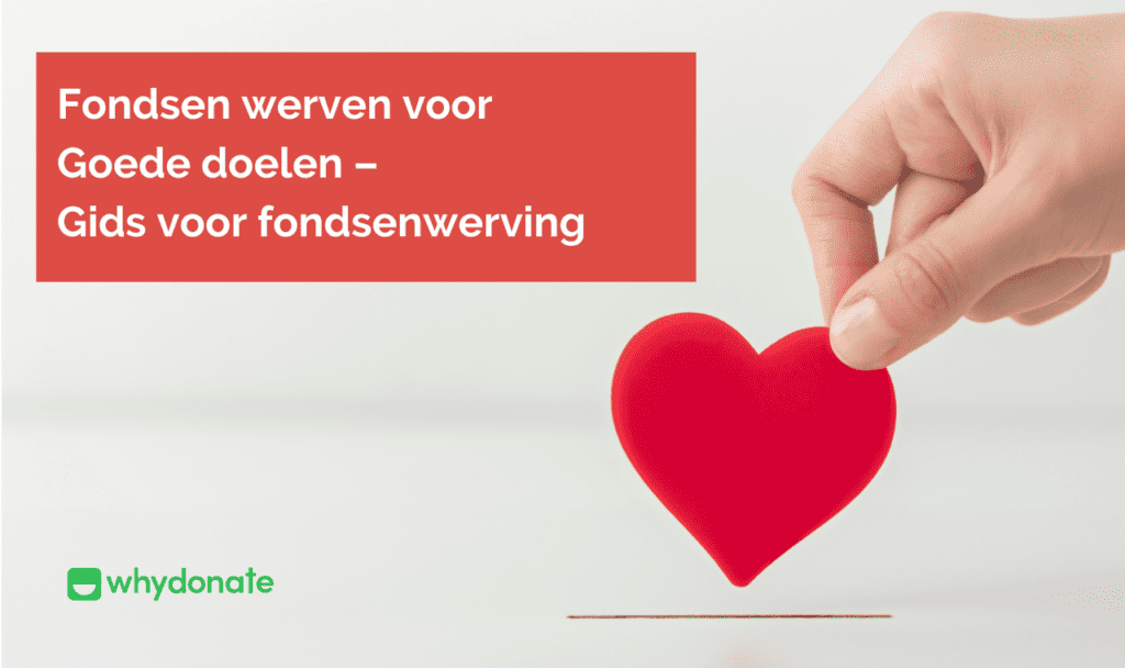 Fondsen werven voor Goede doelen – Gids voor fondsenwerving