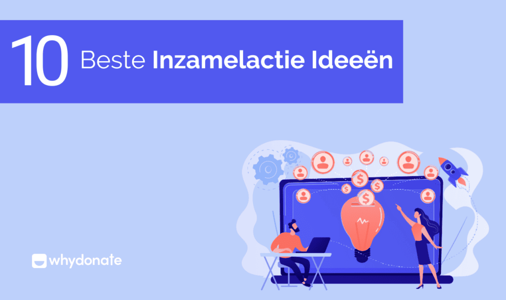 10 Beste Inzamelingsactie Ideeen - Geld Inzamelen 10 Tips