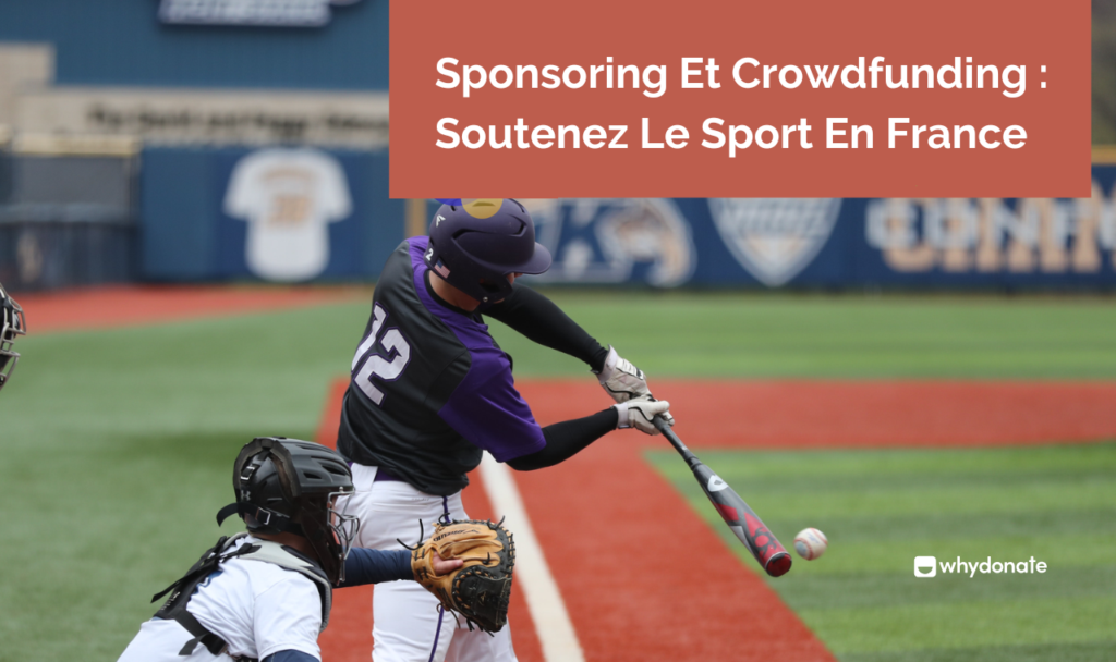 sponsoring sportif Sponsoring Et Crowdfunding : Soutenez Le Sport En France