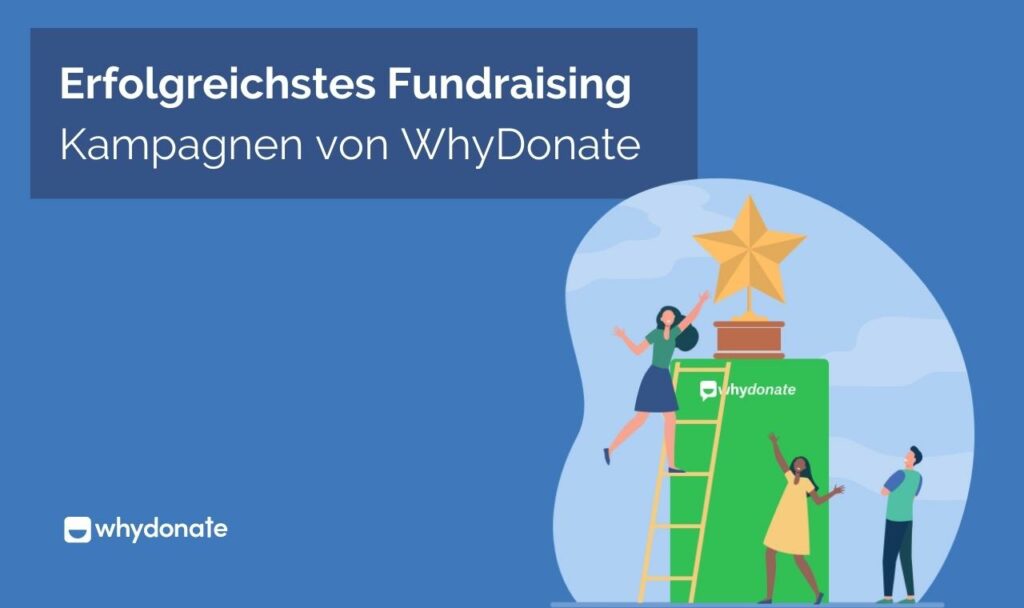 Erfolgreichste Fundraising-Kampagnen