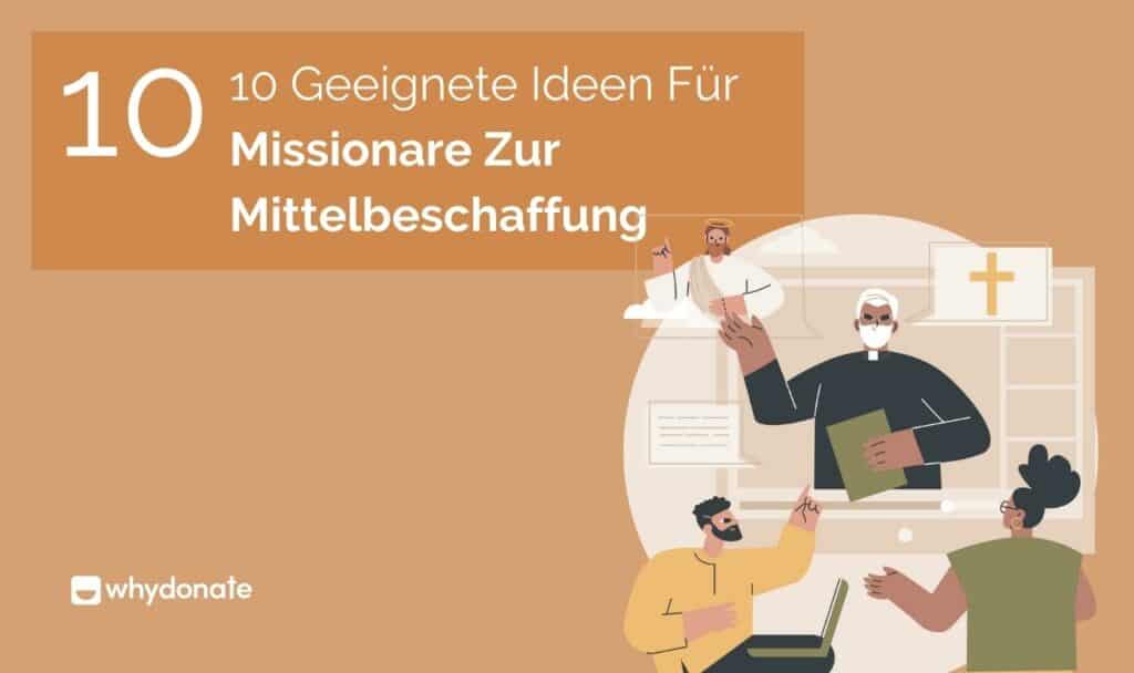 Fundraisings fur Missionsreise 10 Geeignete Ideen Für Missionare Zur Mittelbeschaffung