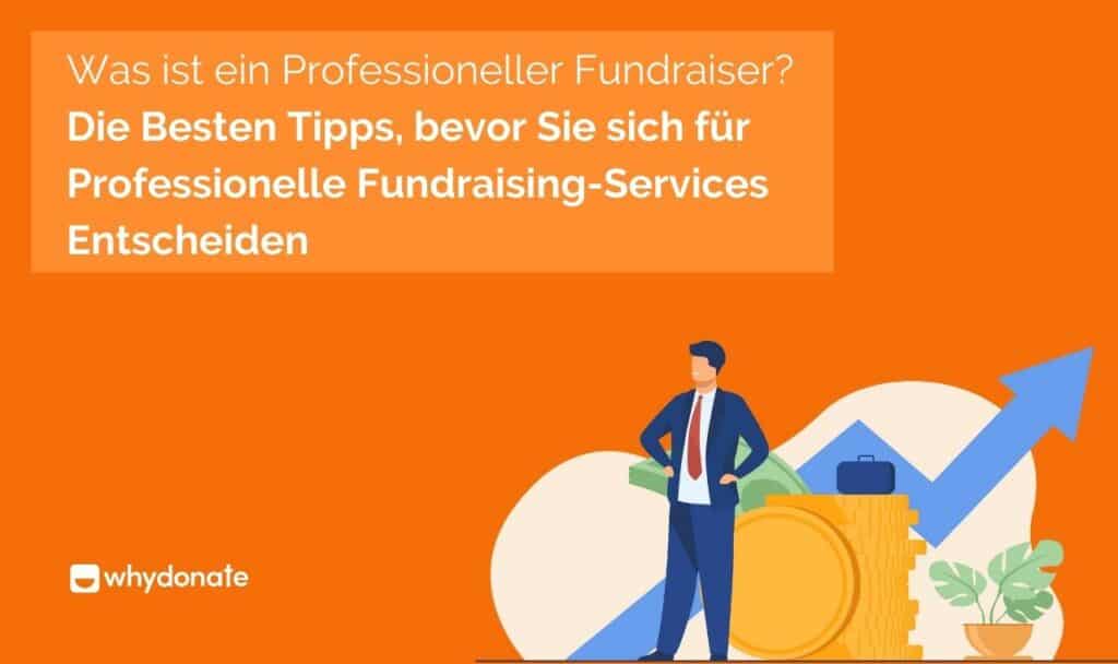 professioneller Fundraiser