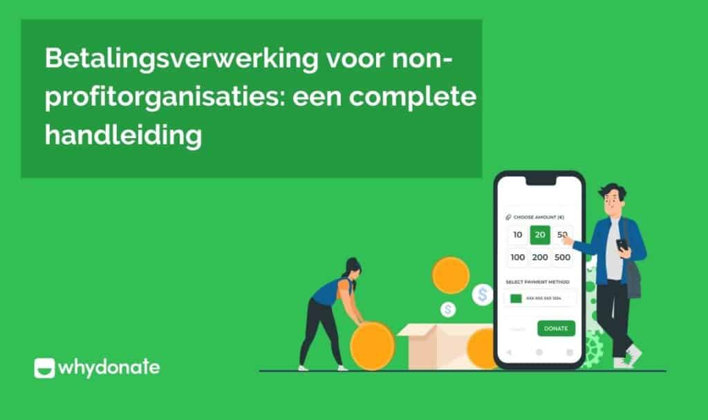 Betalingsverwerking voor Non-Profitorganisaties