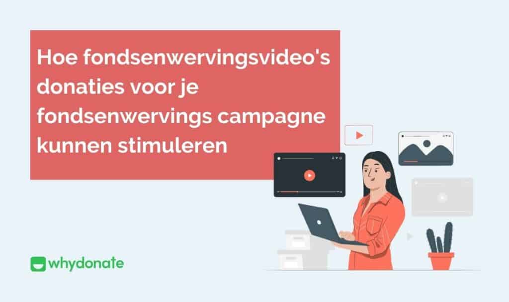 fondsenwervingsvideo’s donaties