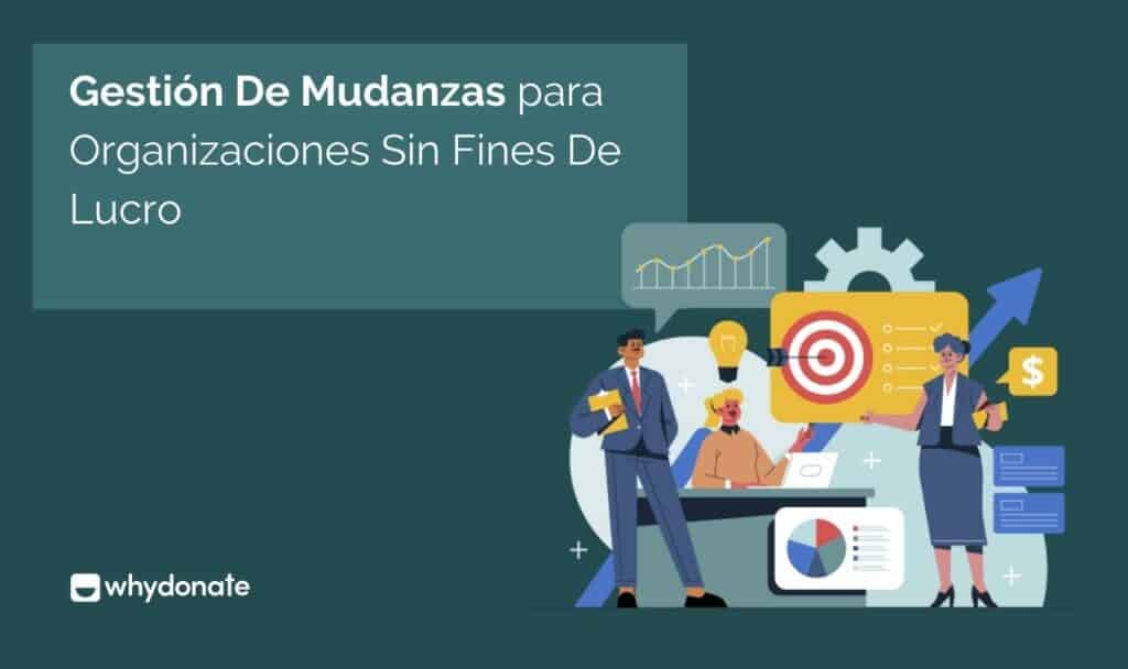 Gestión de Mudanza para Organizaciones Sin Fines Lucro