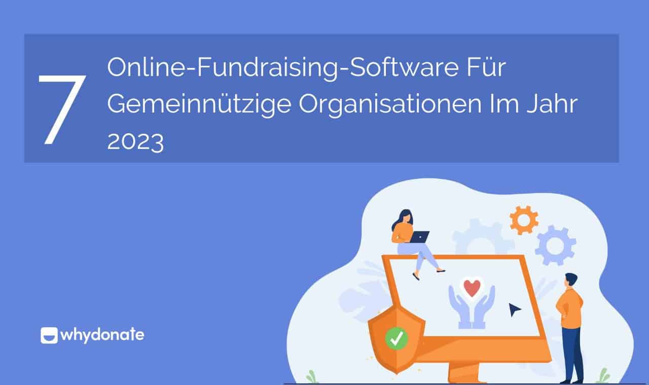 7 Online-Fundraising-Software Für Gemeinnützige Organisationen