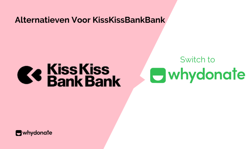 Alternatieven Voor KissKissBankBank