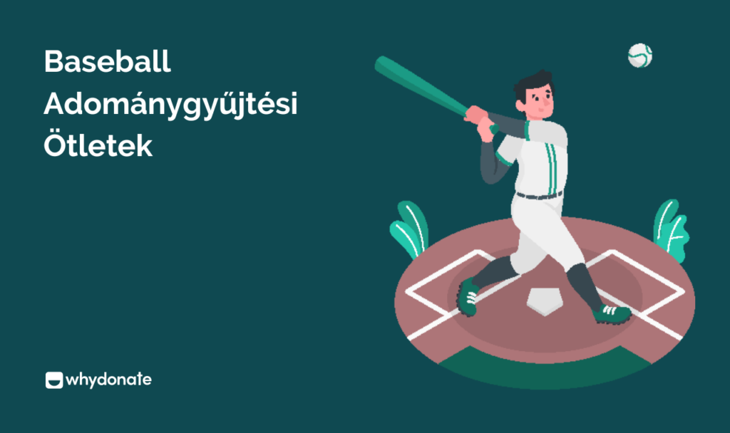 Baseball Adománygyűjtési Ötletek
