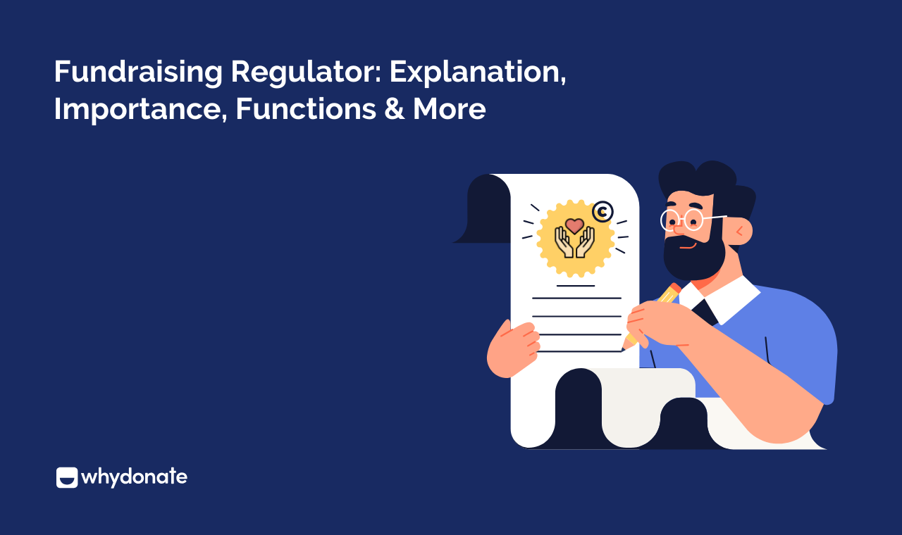 Fundraising Regulator Explanation, Importance, Functions & More