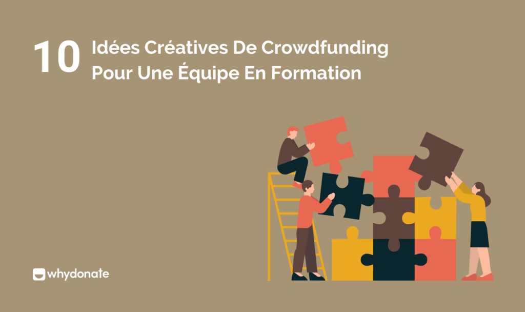 Crowdfunding Pour Une Équipe En Formation