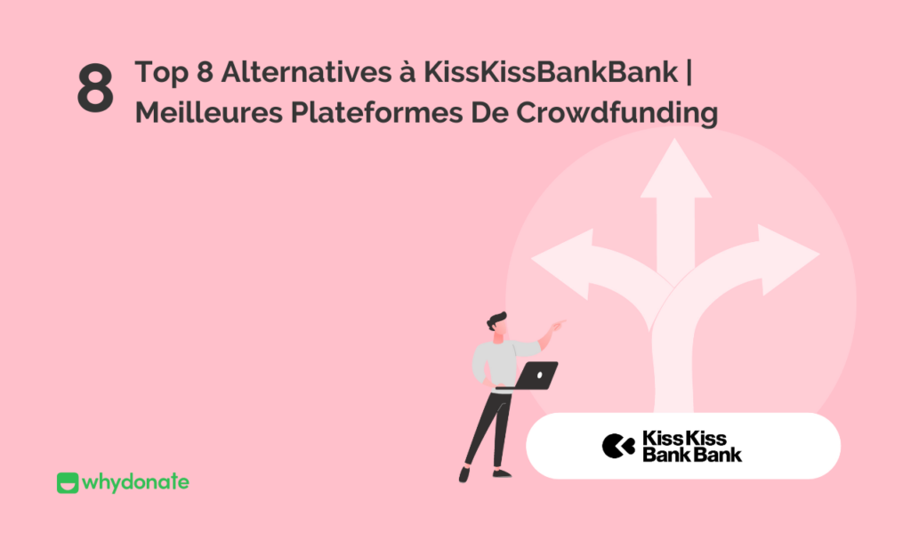 Alternatives à KissKissBankBank