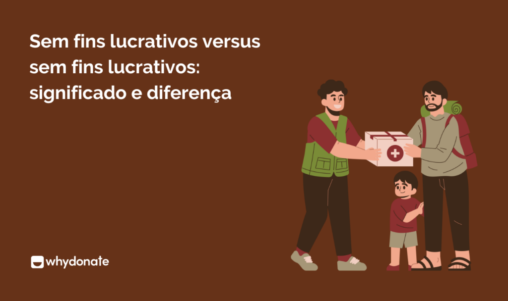 Sem fins lucrativos versus sem fins lucrativos: significado e diferença