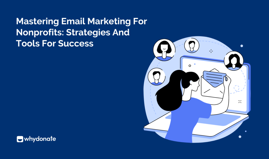Email Marketing For Nonprofits 1 Mastering Email Marketing For Nonprofits: Strategies And Tools For Success