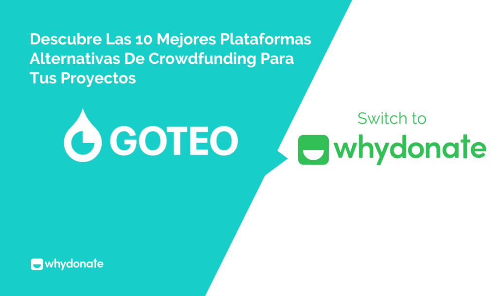 Explore Beyond Goteo Discover the Top 10 Alternative Crowdfunding Platforms for Your Projects Explora Más Allá De Goteo: ¡Descubre Las 10 Mejores Plataformas Alternativas De Crowdfunding Para Tus Proyectos!