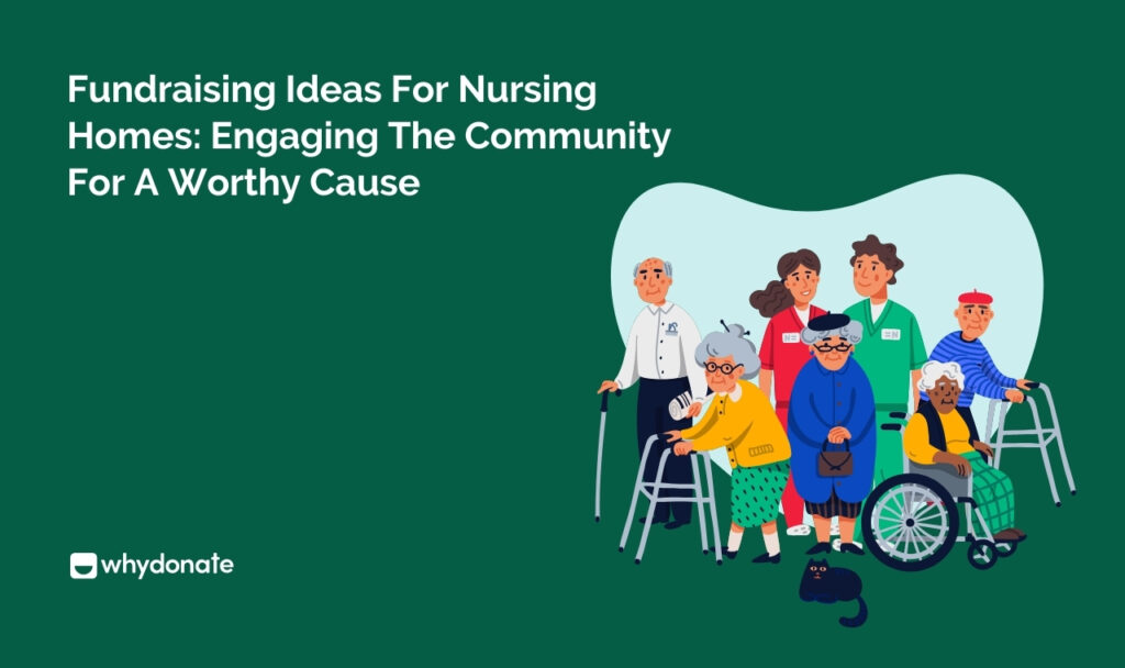Fundraising Ideas For Nursing Homes