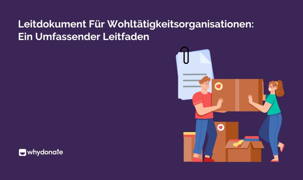 Leitdokument Für Wohltätigkeitsorganisationen: Ein Umfassender Leitfaden 1 Leitdokument Für Wohltätigkeitsorganisationen