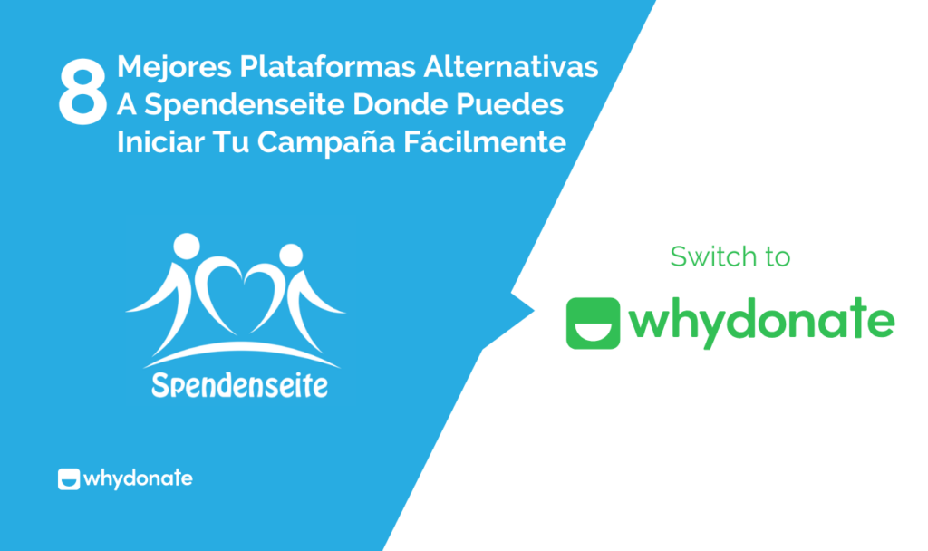 Las 8 Mejores Plataformas Alternativas A Spendenseite Donde Puedes Iniciar Tu Campaña Fácilmente
