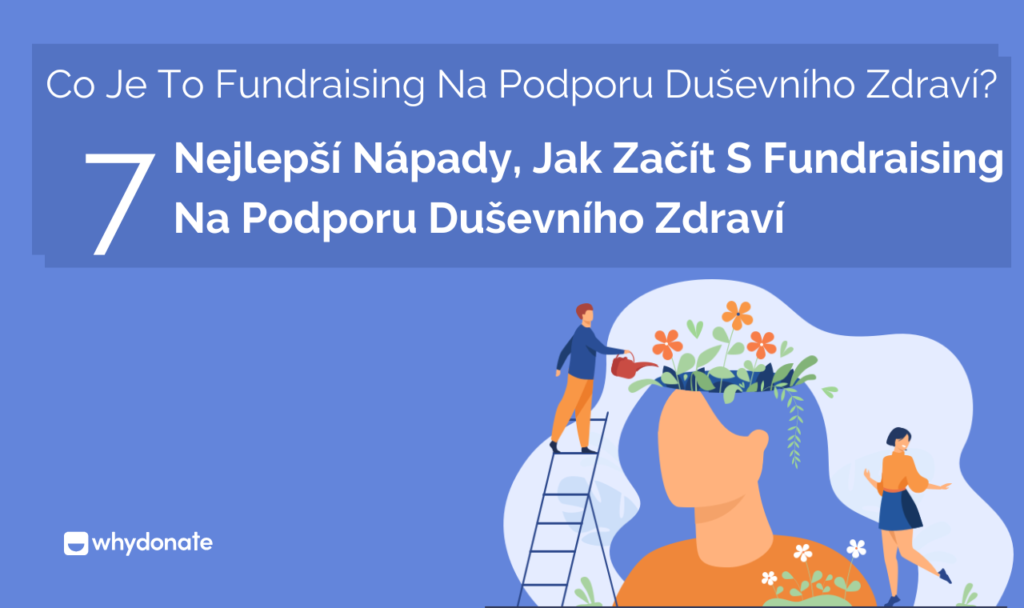 Fundraising pro duševní zdraví