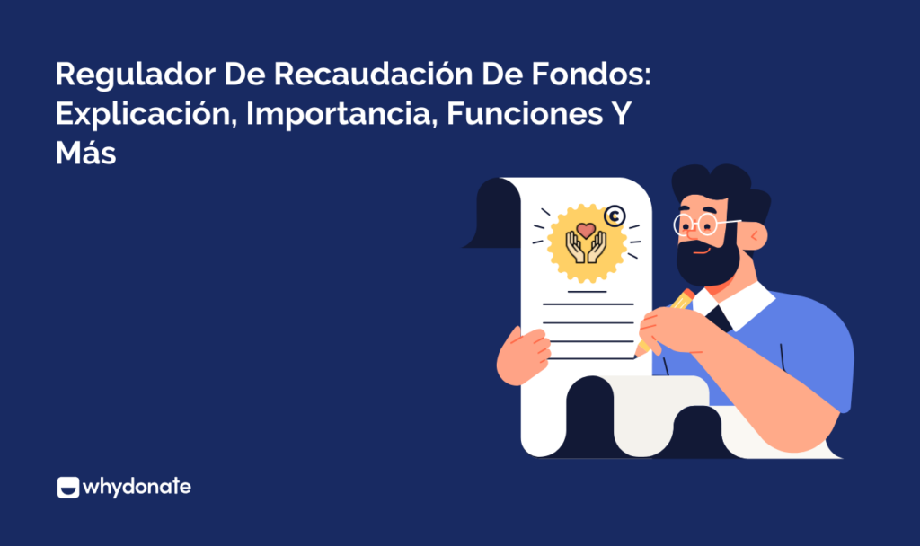 Regulador De Recaudación De Fondos: Explicación, Importancia, Funciones Y Más