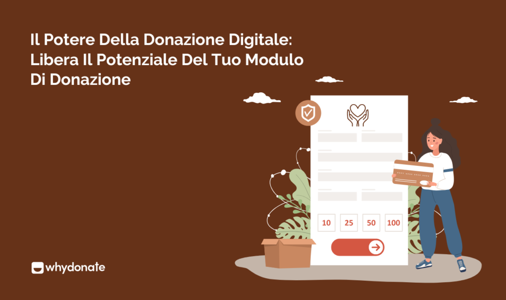 Il Potere Della Donazione Digitale: Libera Il Potenziale Del Tuo Modulo Di Donazione