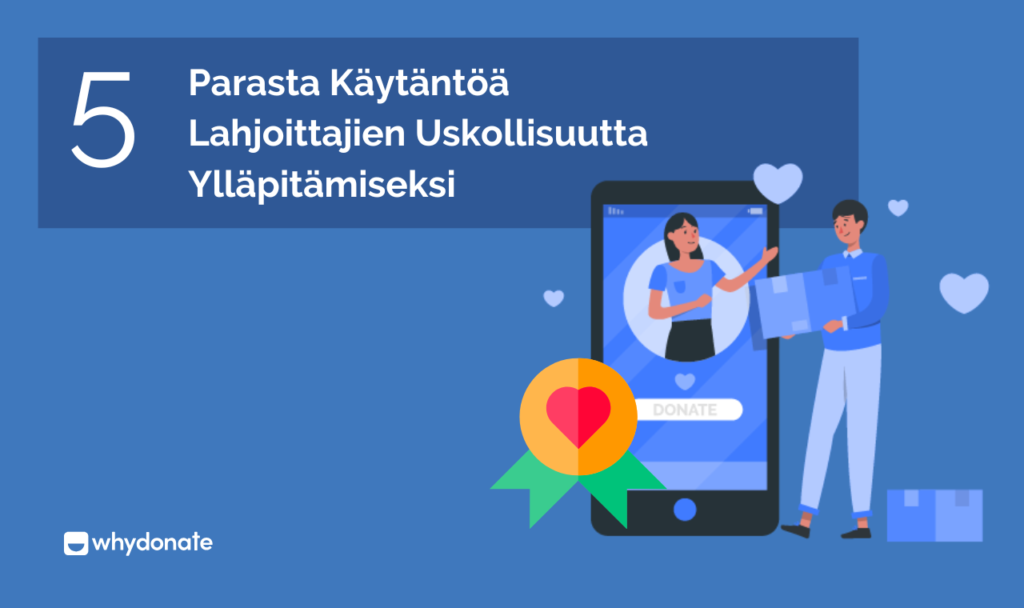 Lahjoittajien Uskollisuutta