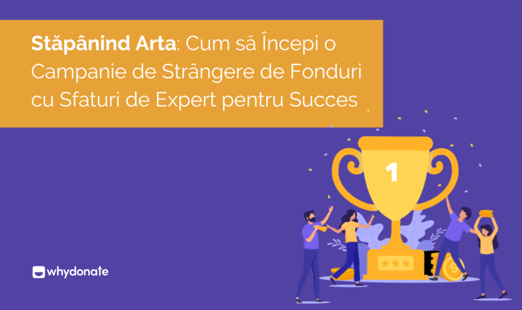 Cum să începeți o strângere de fonduri
