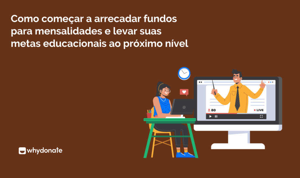arrecadação de fundos para mensalidades