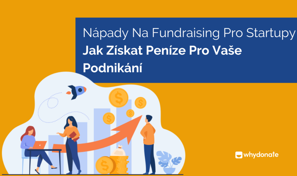 Nápady na Fundraising pro startupy
