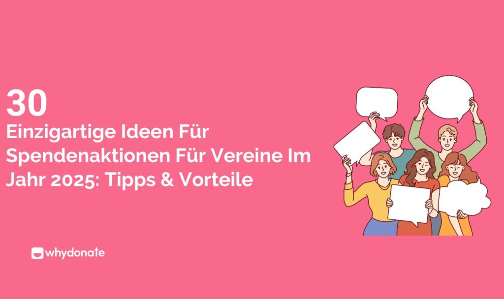 Einzigartige Ideen Fur Spendenaktionen Fur Vereine Im Jahr 2025 Tipps Vorteile 1 30 Einzigartige Ideen Für Spendenaktionen Für Vereine Im Jahr 2025: Tipps & Vorteile