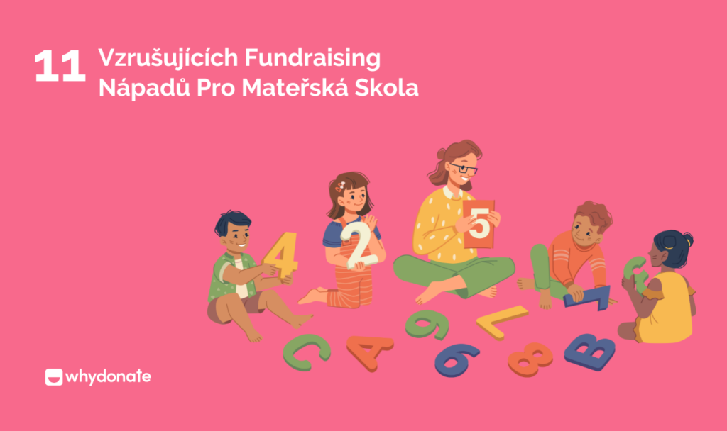 Blog Feature Image Czech CS 36 11 Vzrušujících Fundraising Nápadů Pro Mateřská Skola