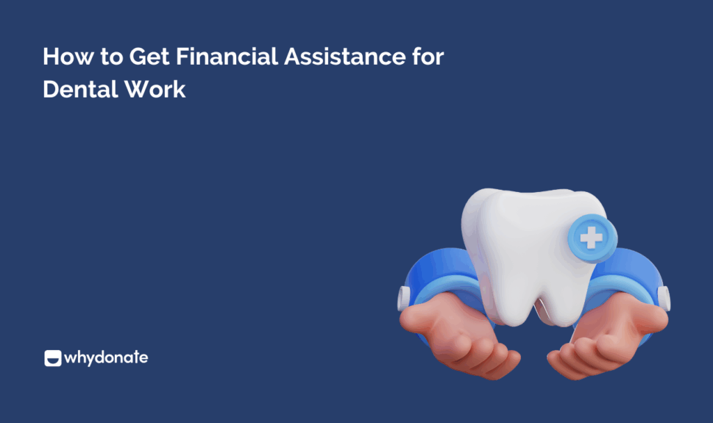 Financial Assistance for Dental Work